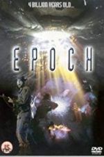 Watch Epoch M4ufree