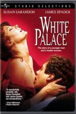 Watch White Palace M4ufree