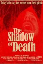 Watch The Shadow of Death Online M4ufree