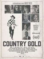 Watch Country Gold Online M4ufree