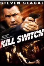 Watch Kill Switch M4ufree