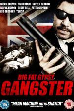 Watch Big Fat Gypsy Gangster M4ufree