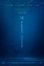 Watch 12 Feet Deep M4ufree