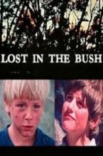 Watch Lost in the Bush M4ufree