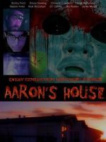 Watch Aaron\'s House Online M4ufree