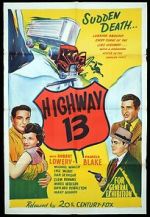 Watch Highway 13 Online M4ufree