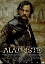 Watch Captain Alatriste: The Spanish Musketeer Online M4ufree