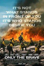 Watch Only the Brave M4ufree