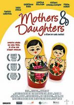 Watch Mothers & Daughters M4ufree