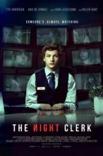 Watch The Night Clerk M4ufree