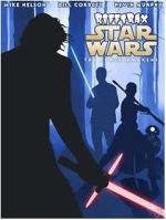 Watch RiffTrax: Star Wars: The Force Awakens Online M4ufree