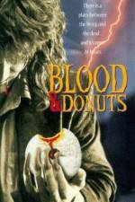 Watch Blood & Donuts M4ufree