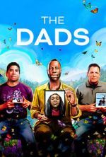 Watch The Dads (Short 2023) M4ufree