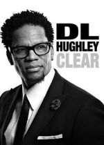 Watch D.L. Hughley: Clear (TV Special 2014) M4ufree