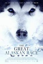 Watch The Great Alaskan Race M4ufree