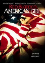Watch Red Blooded American Girl Online M4ufree