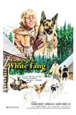 Watch Challenge to White Fang Online M4ufree
