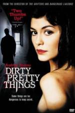 Watch Dirty Pretty Things Online M4ufree