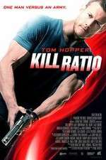 Watch Kill Ratio Online M4ufree