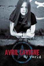 Watch Avril Lavigne: My World M4ufree