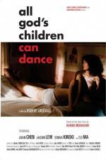 Watch All God's Children Can Dance M4ufree