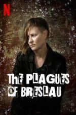 Watch The Plagues of Breslau M4ufree