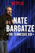 Watch Nate Bargatze: The Tennessee Kid M4ufree