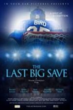 Watch The Last Big Save M4ufree