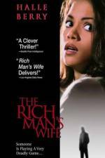 Watch The Rich Man's Wife M4ufree