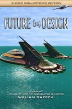 Watch Future by Design M4ufree