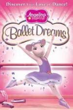 Watch Angelina Ballerina: Ballet Dreams M4ufree