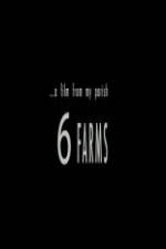 Watch A Film from My Parish 6 Farms Online M4ufree