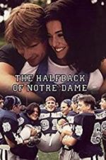 Watch The Halfback of Notre Dame M4ufree