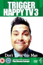 Watch Trigger Happy TV: Best of Series 3 M4ufree