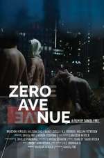 Watch Zero Avenue Online M4ufree