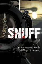 Watch Snuff: A Documentary About Killing on Camera M4ufree