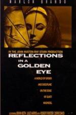 Watch Reflections in a Golden Eye M4ufree