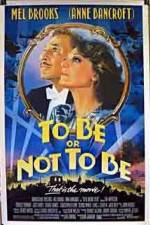 Watch To Be or Not to Be (1983) M4ufree