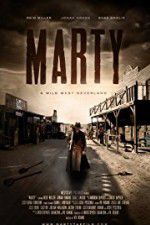 Watch Marty: A Wild West Neverland Online M4ufree