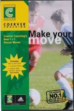 Watch Coerver Coaching's Make Your Move M4ufree