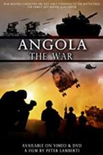 Watch Angola the war M4ufree
