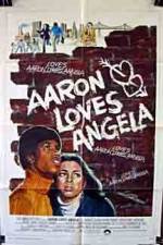 Watch Aaron Loves Angela M4ufree