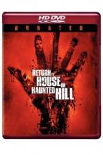 Watch Return to House on Haunted Hill M4ufree