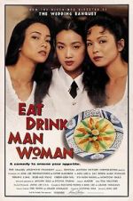 Watch Eat Drink Man Woman M4ufree