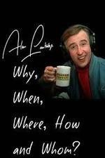Watch Alan Partridge: Why, When, Where, How and Whom? M4ufree