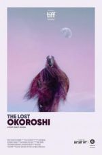 Watch The Lost Okoroshi M4ufree