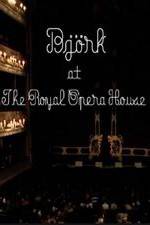 Watch Bjrk at the Royal Opera House M4ufree
