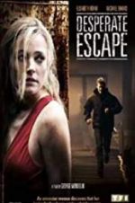 Watch Desperate Escape M4ufree
