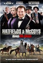 Watch Hatfields and McCoys: Bad Blood Online M4ufree