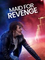 Watch Maid for Revenge M4ufree